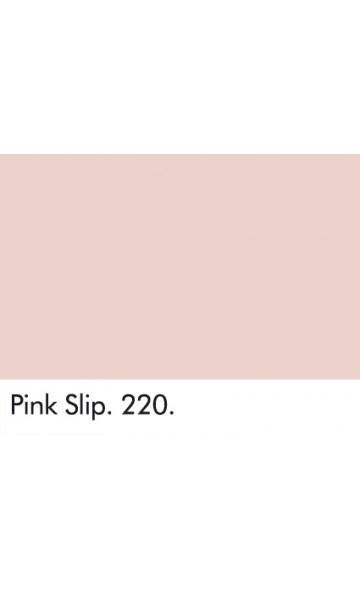 PINK SLIP 220